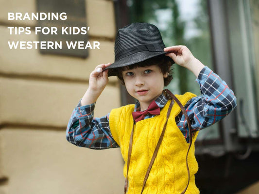 Branding Tips for Kids' Western Wear: Retailers and Distributors Guide